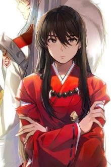 [Inuyasha] Sống Lại Làm Thế Giới Đảo Điên