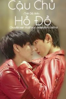 [Chuyển Ver][Kaiyuan] Cậu Chủ Hồ Đồ