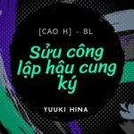 [Bl][H Văn]  Hành Trình Lập Hậu Cung (Tổng Công)