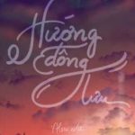 [Bhtt][Edit – Hoàn] Hướng Đông Lưu – Giang Nhất Thủy