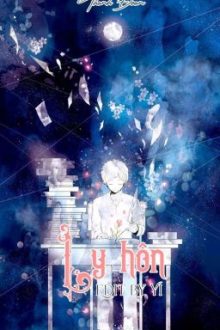 [Đam Mỹ/Hoàn] Ly Hôn ( Thanh Đoan)