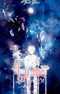 [Đam Mỹ/Hoàn] Ly Hôn ( Thanh Đoan) Poster