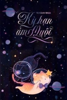 [Đam Mỹ – Hoàn] Kỳ Hạn Ám Muội – Tô Cảnh Nhàn