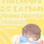 [ Edit/ Hoàn ] Thụ Ốm Yếu Muốn Làm Cá Mặn Trong Truyện Ngược