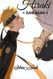 [ Đn Naruto ] [ Sasunaru ] Hiraki – Ánh Sáng.