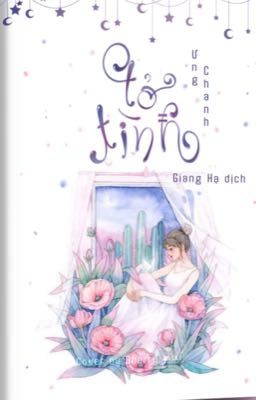 Tỏ Tình – Ưng Chanh