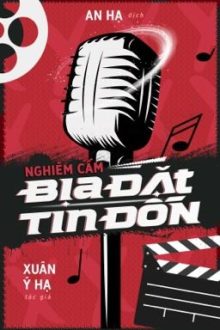 [Hoàn][Đm] Nghiêm Cấm Bịa Đặt Tin Đồn