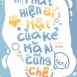 [Đam Mỹ | Hoàn] Sau Khi Phát Hiện Bí Mật Của Kẻ Mà Ai Cũng Chê