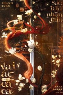 Sau Khi Nhận Lầm Vai Ác Thành Ca Ca – Thanh Đoan