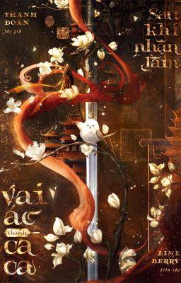 Sau Khi Nhận Lầm Vai Ác Thành Ca Ca – Thanh Đoan