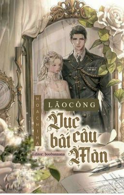 《Hoàn – Caoh》Nữ Phụ Thịt Văn – Lão Công Dục Cầu Bất Mãn – Hoa Chi Hạ