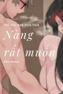 ⭐ Nàng Rất Muốn – Cao H