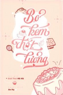 [Hoàn][Đm] Bơ Kém Chất Lượng