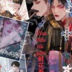 [Đam Mỹ/Cao H/Edit] Hoa Thêu Cài Gấm – 鲜花着锦 💞