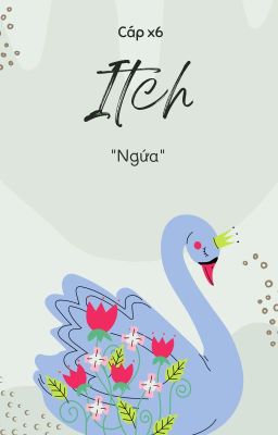 [1][R18] Ngứa (End)