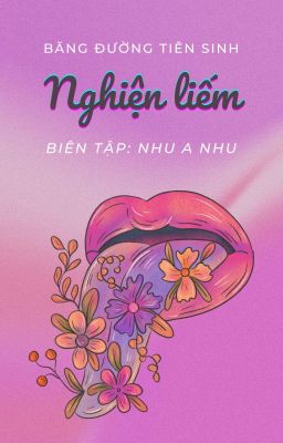 [Đm/Thô Tục] Nghiện Liếm Poster