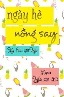 [Đam Mỹ|Edit] Ngày Hè Nồng Say – Nam Chiếu Tình Nhân