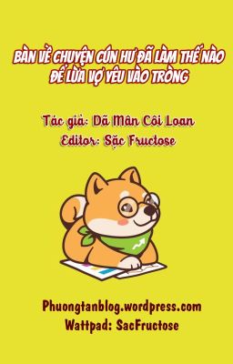 【Đam Mỹ/Song Tính】Bàn Về Chuyện Cún Hư Đã Làm Thế Nào Để Lừa Vợ Yêu Vào Tròng