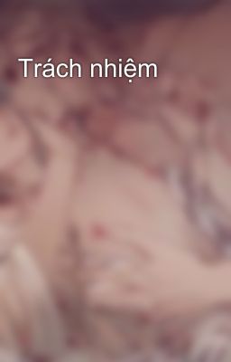 Trách Nhiệm