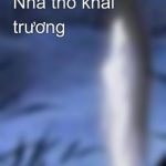 Nhà Thổ Khai Trương