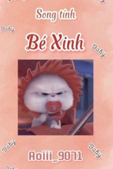 [𝐒𝐨𝐧𝐠 𝐓𝐢𝐧𝐡] Bé Xinh