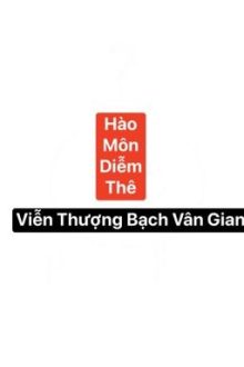 (Edit|Ntr|Songtinh|Caoh) Hào Môn Diễm Thê
