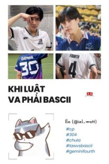 Khi Luật Va Phải Bascii