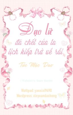 [Đam Mỹ – End] Đạo Lữ Đã Chết Của Ta Lịch Kiếp Trở Về Rồi – Tức Mặc Dao