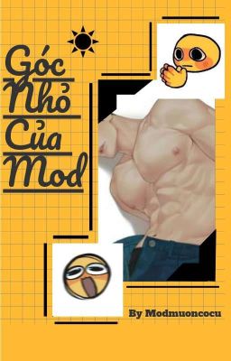 [Đm/Gb/Thô Tục] Góc Nhỏ Của Mod