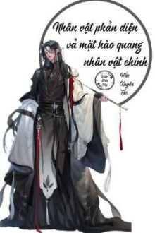 [Đm- Edit] Nhân Vật Phản Diện Vả Mặt Hào Quang Nhân Vật Chính