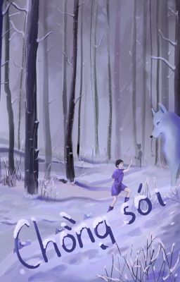 [2][Đam] Chồng Sói