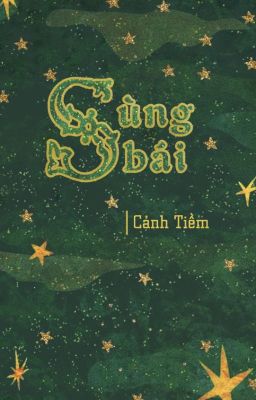 Sùng Bái – Cảnh Tiềm