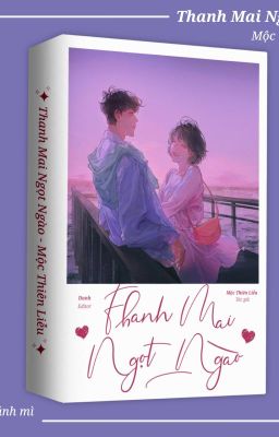 (Hoàn – Cao H) Thanh Mai Ngọt Ngào