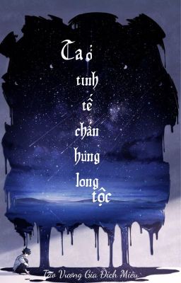 [Đm/Edit/Hoàn] Ta Ở Tinh Tế Chấn Hưng Long Tộc (1)
