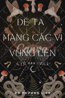 [ Vô Hạn ] Để Ta Mang Các Vị Vùng Lên