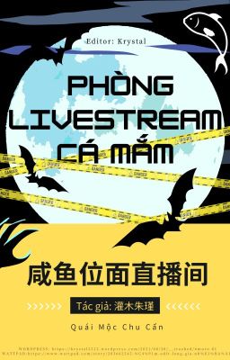 [Đm – Edit] Phòng Livestream Cá Mắm.