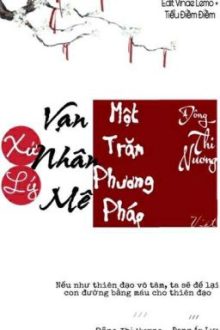 [Edit] Xử Lý Vạn Nhân Mê Một Trăm Loại Phương Pháp – Đông Thi Nương.