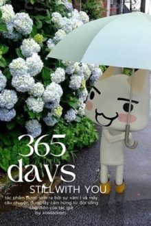 Bl|12Cs; 365 Days Still With U