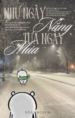 12Cs Bl; Như Ngày Nắng Tựa Ngày Mưa