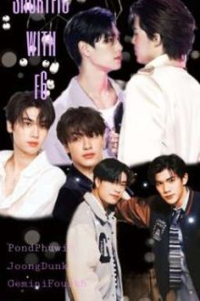 [F6] Shortfic: Pondphuwin, Geminifourth, Joongdunk