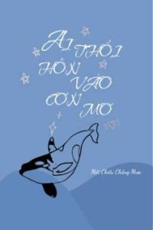 [Allsakura/Wbk] Ai Thổi Hồn Vào Cơn Mơ