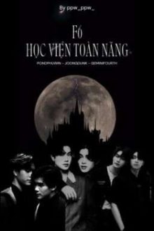 [F6] Học Viện Toàn Năng