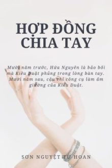 [Đam Mỹ – Ed] Hợp Đồng Chia Tay – Sơn Nguyệt Từ Hoan _分手合约
