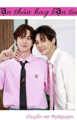( Bounprem Ver) Bạn Thân Hay Bạn Tình