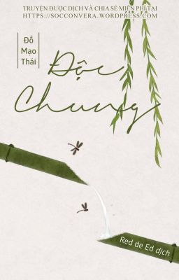 [Đm] Độc Chung (Full)