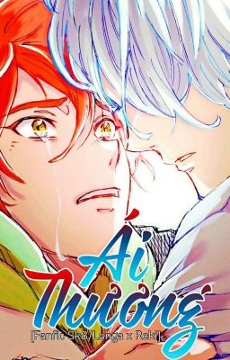 [Fanfic Sk8/Langa X Reki] [Hoàn] Ái Thương