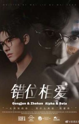 Tuấn Triết • 《Tình Yêu Sai Lệch》