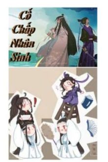 [Đồng Nhân]  Abo Ma Đạo Tổ Sư – Cố Chấp Nhân Sinh (Đã Hoàn)