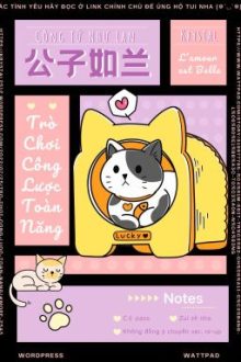 [Đm – Edit] Trò Chơi Công Lược Toàn Năng.