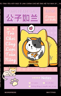 [Đm – Edit] Trò Chơi Công Lược Toàn Năng.